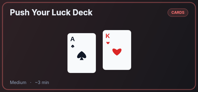 Push Your Luck Deck preview
